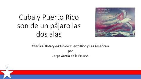 2018 2019 CHARLA De Un Pajaro Las Dos Alas Rotary E Club Puerto Rico