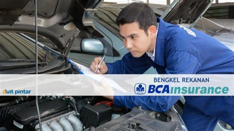 bengkel rekanan bca insurance  klaim manfaat polisnya