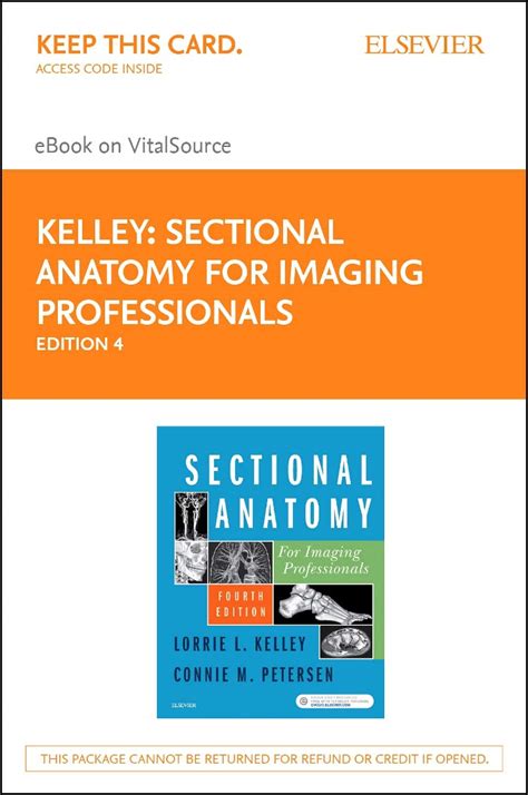 Sectional Anatomy For Imaging Professionals Elsevier Ebook On Vitalsource Retail Access Card