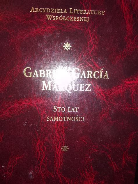 Sto Lat Samotno Ci Gabriel Garcia Marquez Skierniewice Kup Teraz Na