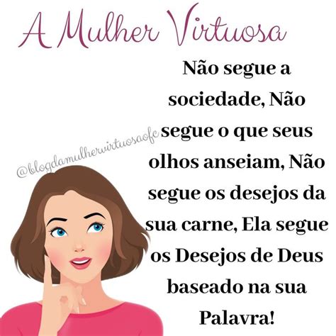 A Mulher Virtuosa Palavra Para Mulheres Frases Motivacionais Mulher