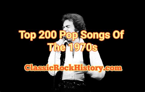 Top 200 Pop Songs Of The 1970s - ClassicRockHistory.com