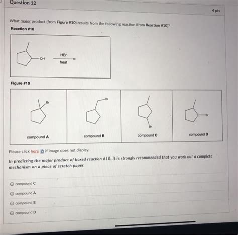 Solved Question Pts What Major Product From Figure Chegg