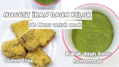 Resep Nugget Ikan Daun Kelor Menu Buat Anak YouTube