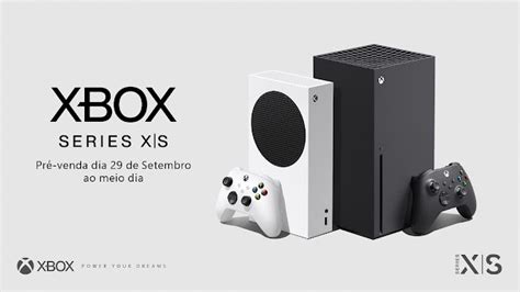 Xbox Series S E X Pré Venda No Brasil Começa Em 29 De Setembro Gameblast