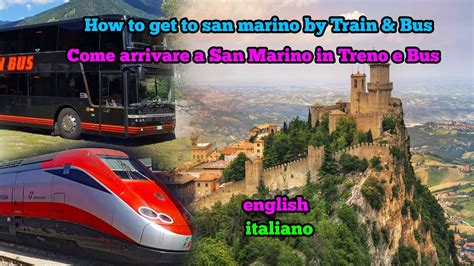 How To Get San Marino By Train Bus Come Arrivare A San Marino In