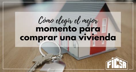 Cómo elegir el mejor momento para comprar una vivienda en Valencia