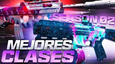 Las Mejores Armas Y Clases Meta De Warzone Temporada Youtube