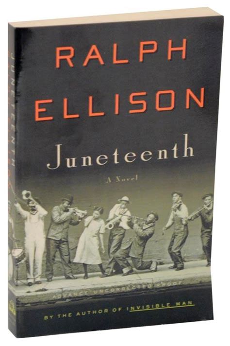 Juneteenth (Advance Uncorrected Proof) by ELLISON, Ralph: (1999) | Jeff ...