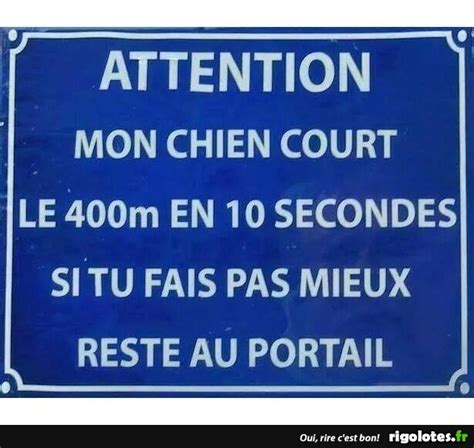 ATTENTION MON CHIEN COURT Blagues et les meilleures images drôles