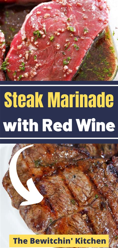 Red Wine Steak Marinade The Bewitchin Kitchen Recipe Flank Steak