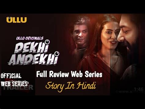 Dekhi Andekhi Dekhi Andekhi Story In Hindi Dekhi Andekhi Web