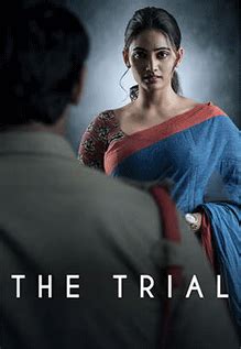 The Trial Movie: Showtimes, Review, Songs, Trailer, Posters, News ...