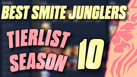 Best Smite Junglers Tierlist Season 10 Youtube