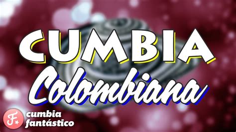 Cumbia Colombiana Enganchados Tropitango Exitos Youtube