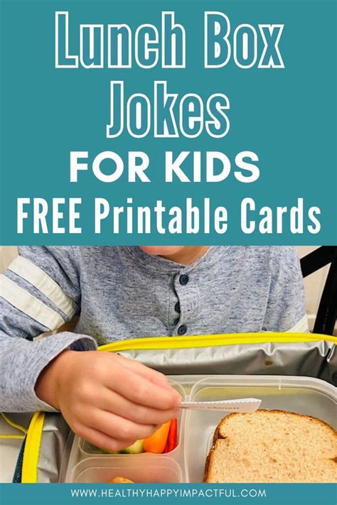 200 Souper Lunch Box Jokes For Kids Free Printable Cards