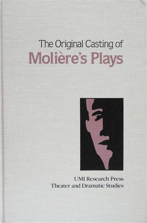 The Original Casting of Moliere's Plays by Roger W Herzel | Goodreads