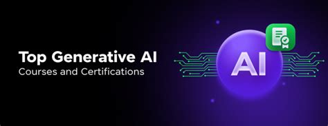 Top Generative Ai Courses And Certifications [free Paid]