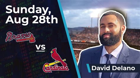 Free Mlb Betting Pick Braves Vs Cardinals 8282022 David Delano