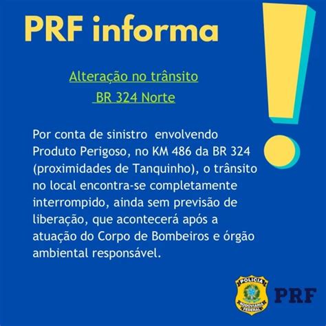 Condutor Com Sinais De Embriaguez Causa Acidente E Interrupção Da Br 324