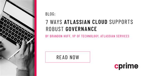 7 Ways Atlassian Cloud Aids Jira Governance Cprime