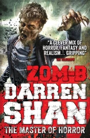 Zom B Zom B 1 By Darren Shan Goodreads