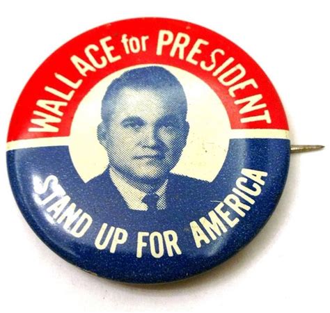 George C. Wallace For President Stand Up America Pin by EECTraders