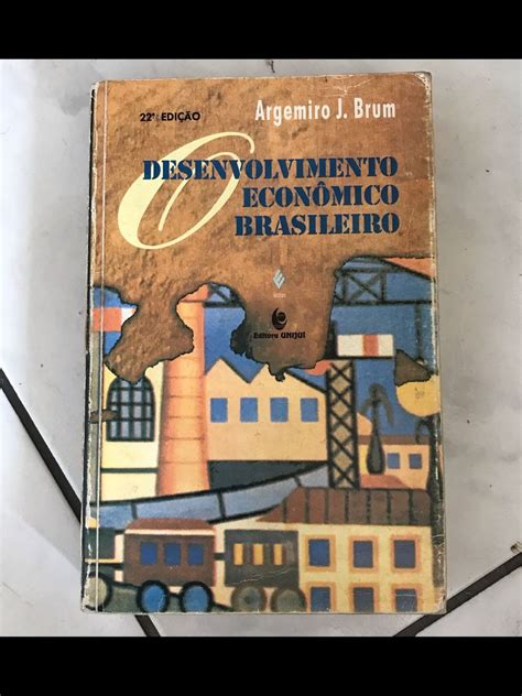 Livro Desenvolvimento Econ Mico Brasileiro Livro Usado Enjoei