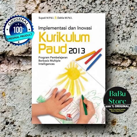 Jual Buku Implementasi Dan Inovasi Kurikulum PAUD 2013 Suyadi