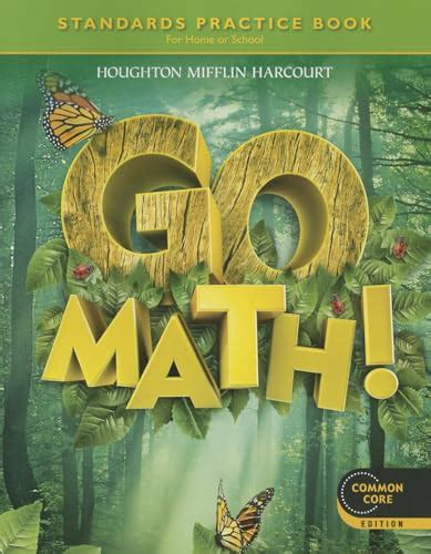 Go Math Grade Student Practice Book Houghton Mifflin Harcourt