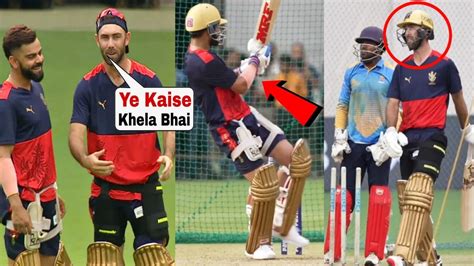 Virat Kohli Batting Today For Ipl Virat Kohli Batting In Rcb