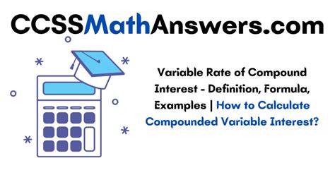 variable rate  compound interest definition formula examples