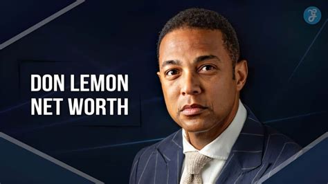 Don Lemon Net Worth and Full Biography [Latest Updates 2024]