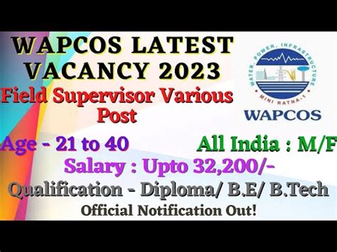 Wapcos Field Supervisor Recruitment Wapcos New Vacancy