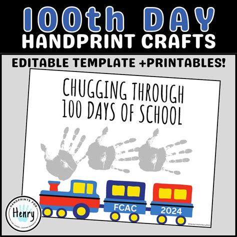 Train 100th Day Of School Diy Choo Choo Handprint Art Craft Editable