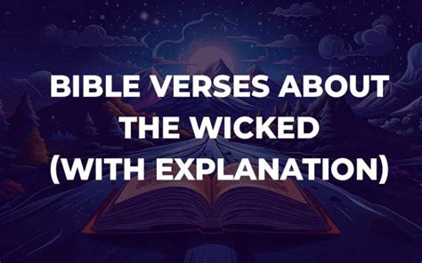 30 Bible Verses About The Wicked (With Commentary) - Bible Study For You