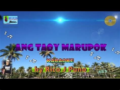 ANG TAO Y MARUPOK Karaoke By Rico J Puno YouTube