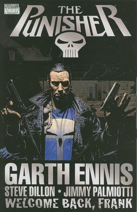 The Punisher Welcome Back Frank Garth Ennis