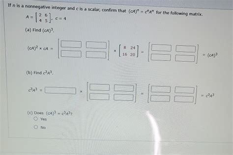 Solved If N Is A Nonnegative Integer And C Is A Scalar Chegg