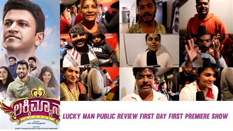 Lucky Man Public Review First Day First Premiere Show Puneeth