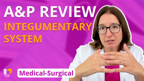 Integumentary System A P Review Medical Surgical Medsurg