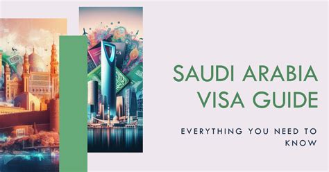 Saudi Arabia Visa Types Requirements And Latest Updates 2024