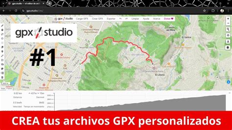 Gpx Studio Parte C Mo Crear Archivos Gpx Youtube