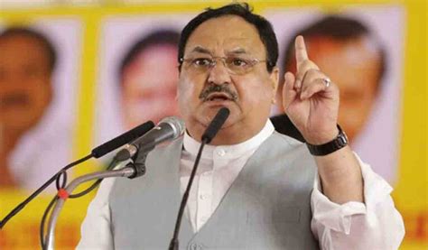 Jp Nadda To Be Bjp President Till June 2024 Amit Shah Telangana Today