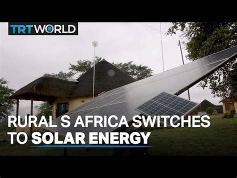 Green Energy Powers Up Rural South Africa Youtube