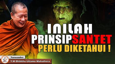 INILAH PRINSIP SANTET Y M BHIKKHU UTTAMO MAHATHERA CERAMAH DHAMMA