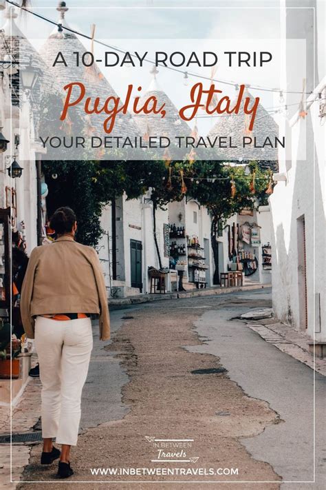 10 Day Puglia Itinerary The Perfect Italy Road Trip Italy Road