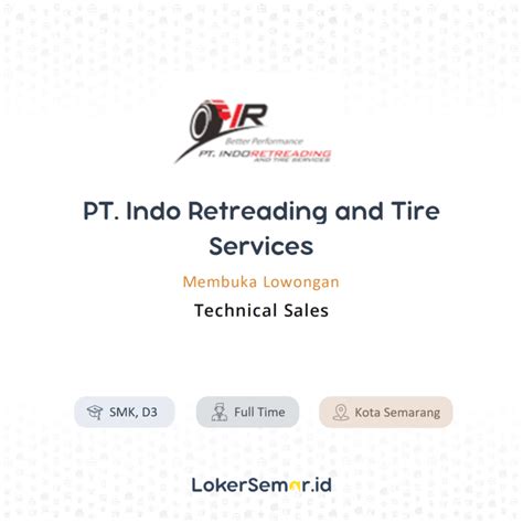 Lowongan Kerja Technical Sales Di Pt Indo Retreading And Tire Services