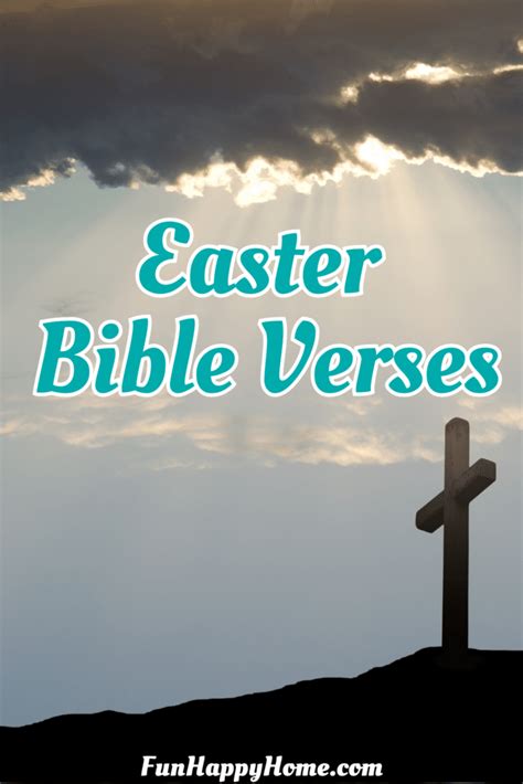 Easter Bible Verses To Celebrate The Resurrection Fun Happy Home