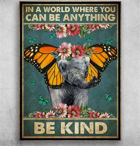 Be Kind Elephant Butterfly Poster Canvas Butterfly Aholic